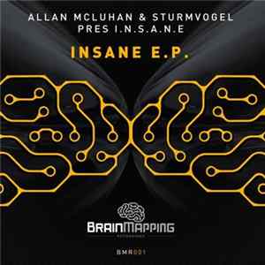 FLAC Allan McLuhan & Sturmvogel Pres I.N.S.A.N.E - Insane E.P.