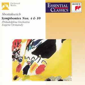 FLAC Shostakovich / Philadelphia Orchestra, Eugene Ormandy - Symphonies Nos. 4 & 10
