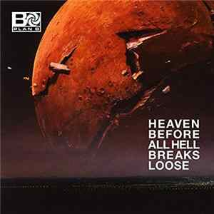 FLAC Plan B - Heaven Before All Hell Breaks Loose