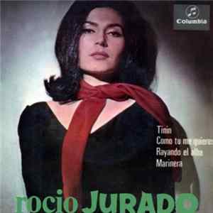 FLAC Rocio Jurado - Tinin / Como Tu Me Quieres / Rayando El Alba / Marinera