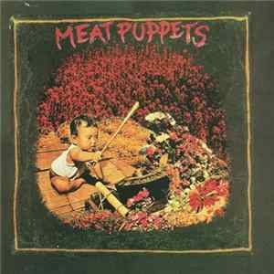 FLAC Meat Puppets - Meat Puppets