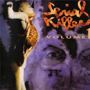 FLAC Various - Serial Killer Volume 1