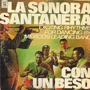 FLAC Sonora Santanera - Con Un Beso / Exciting Rhythms For Dancing By Mexico's Leading Band