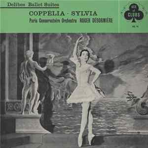 FLAC Delibes, Paris Conservatoire Orchestra, Roger Désormière - Ballet Suites: Coppélia / Sylvia