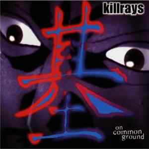 FLAC Killrays - On Common Ground