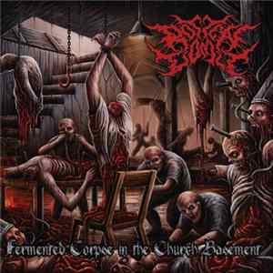 FLAC Rotten Vomit - Fermented Corpse In The Church Basement