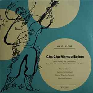 FLAC Rudi Palme, Die Serenaders, Valentino Mit Seinem Radio-Orchester Und Chor - Cha Cha Mambo Bolero
