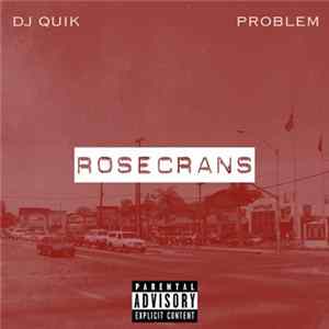 FLAC DJ Quik & Problem - Rosecrans