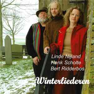FLAC Linde Nijland, Henk Scholte, Bert Ridderbos - Winterliederen