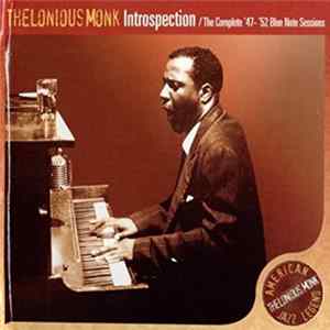 FLAC Thelonious Monk - Introspection / The Complete '47-'52 Blue Note Sessions