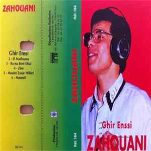 FLAC Cheb Zahouani - Ghir Enssi