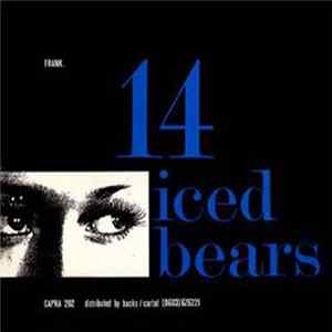 FLAC 14 Iced Bears - The Importance Of Being Frank EP