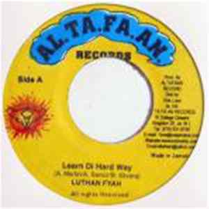 FLAC Lutan Fyah, Paul Elliott - Learn Di Hard Way / Live It Up