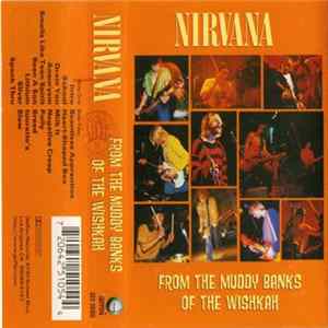 FLAC Nirvana - From The Muddy Banks Of The Wishkah