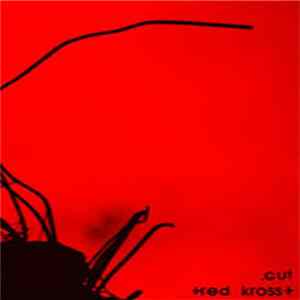 FLAC .cut - +Red Kross+