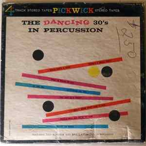 FLAC The Ted Mazio Percussion Group Featuring Ted Sommer And Bill Lavorgna - The Dancing 30's In Percussion
