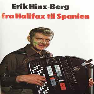FLAC Erik Hinz-Berg - Fra Halifax Til Spanien