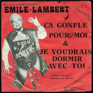 FLAC Emile Lambert - Ca Gonfle Pour Moi