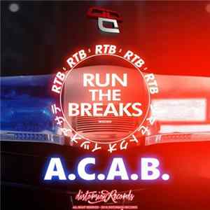 FLAC Run The Breaks - A.C.A.B.