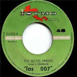 FLAC Los 007 - Tus Ojitos Pardos / Renacera