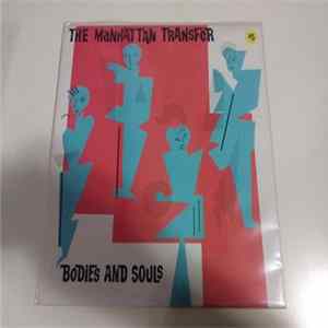 FLAC The Manhattan Transfer - Bodies And Souls