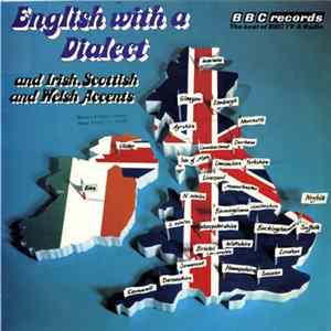 FLAC Various - English With A Dialect And Irish, Scottish And Welsh Accents