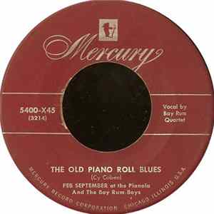 FLAC Feb September And The Bay Rum Boys - The Old Piano Roll Blues