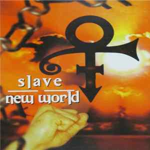 FLAC The Artist (Formerly Known As Prince) - Slave / New World