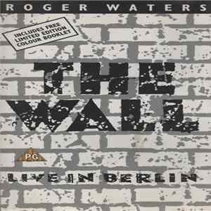 FLAC Roger Waters - The Wall (Live In Berlin)