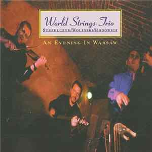 FLAC World Strings Trio - An Evening In Warsaw