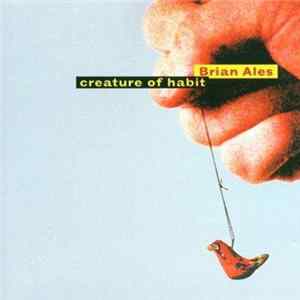 FLAC Brian Ales - Creature of Habit