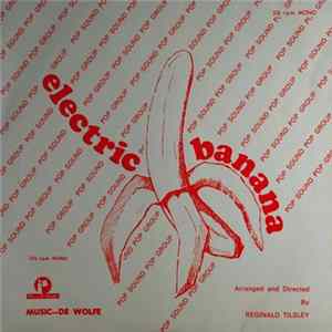 FLAC Electric Banana With Tilsley Orchestral - Electric Banana