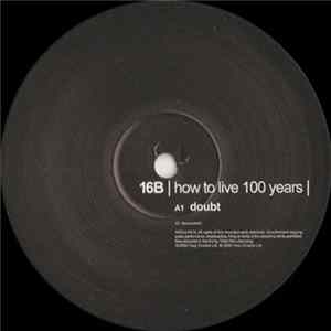 FLAC 16B - How To Live 100 Years