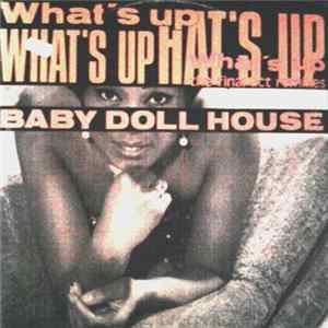 FLAC Baby Doll House - What's Up (The Final Act Remixes)