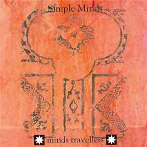 FLAC Simple Minds - Minds Travellers