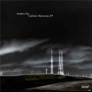 FLAC Anders Ilar - Cellular Memories EP