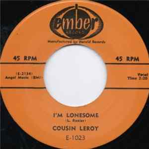 FLAC Cousin Leroy - I'm Lonesome / Up The River