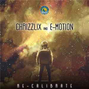FLAC Chrizzlix And E-Motion - Re - Calibrate