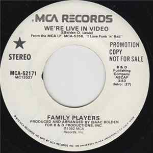 FLAC Family Players - We're Live In Video