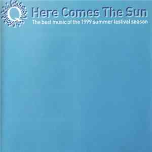FLAC Various - Here Comes The Sun: The Best Music Of The 1999 Summer Festival Season