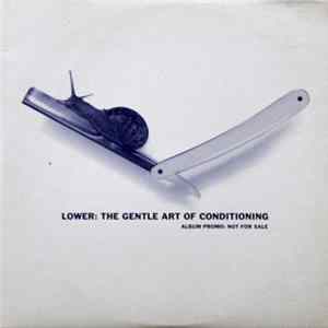 FLAC Lower - The Gentle Art Of Conditioning