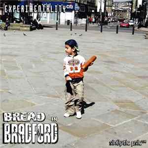 FLAC Experimentality - Bread In Bradford