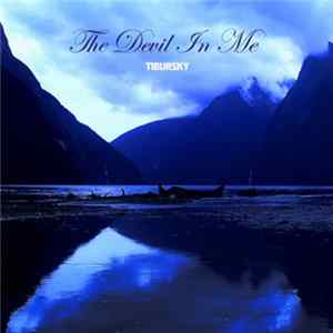 FLAC Tibursky - The Devil In Me