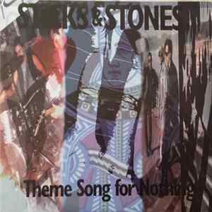 FLAC Sticks And Stones - Theme Song For Nothing