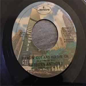 FLAC Rayburn Anthony - Hangin' Out And Holdin' On