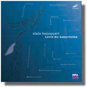FLAC Alain Bancquart - Le Livre Du Labyrinthe