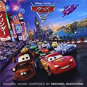 FLAC Michael Giacchino - Cars 2