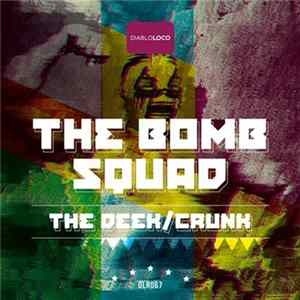 FLAC The Bomb Squad - The Deek / Crunk