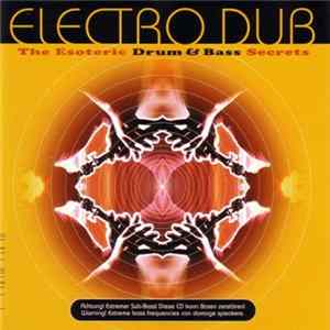 FLAC Electro Dub - The Esoteric Drum & Bass Secrets