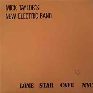 FLAC Mick Taylor - Lone Star Cafe NYC